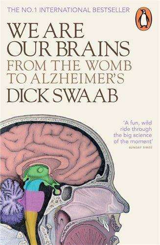 Dick Swaab: We Are Our Brains, Buch