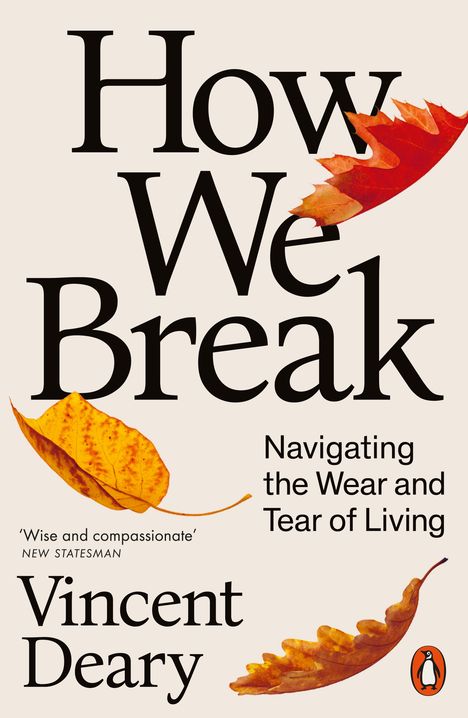 Vincent Deary: How We Break, Buch