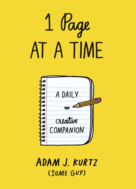 Adam J. Kurtz: 1 Page at a Time, Buch