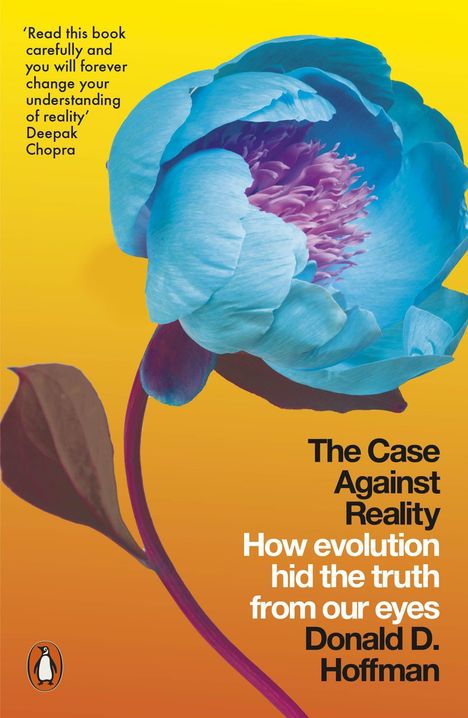 Donald D. Hoffman: The Case Against Reality, Buch