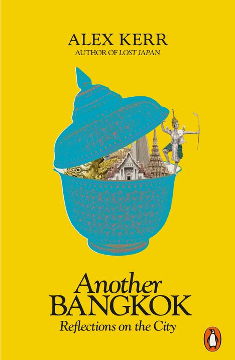 Alex Kerr: Another Bangkok, Buch