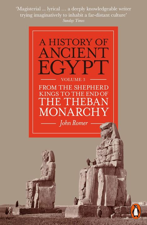 John Romer: A History of Ancient Egypt, Volume 3, Buch