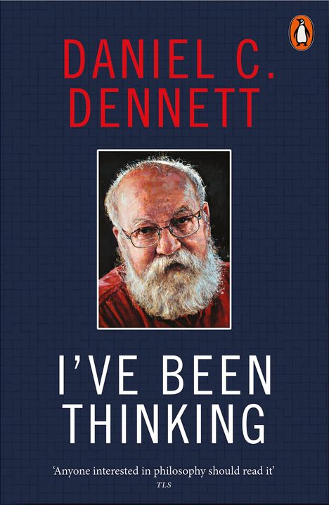 Daniel C. Dennett: I've Been Thinking, Buch