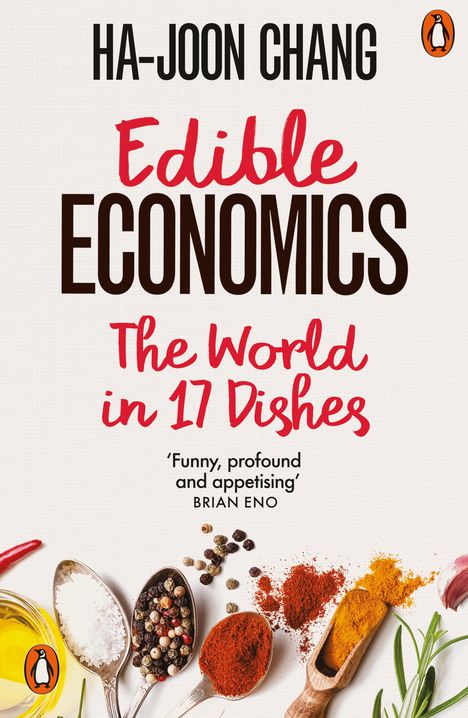 Ha-Joon Chang: Edible Economics, Buch