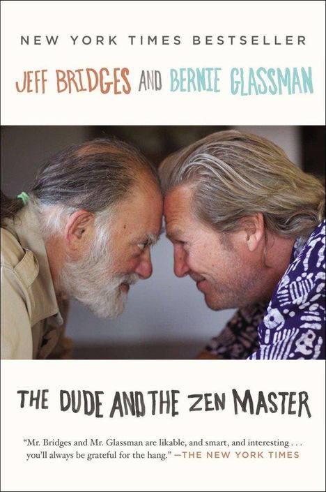Jeff Bridges: The Dude and the Zen Master, Buch