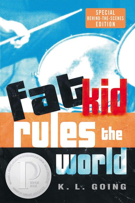 K L Going: Fat Kid Rules the World, Buch