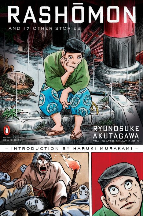 Ryunosuke Akutagawa: Rashomon and Seventeen Other Stories: (Penguin Classics Deluxe Edition), Buch