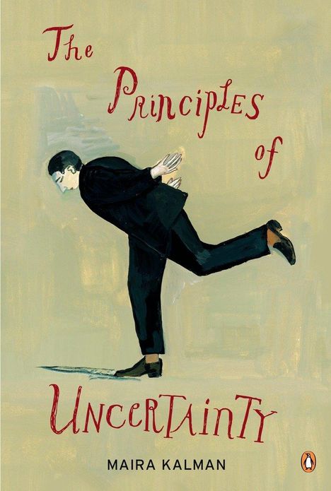 Maira Kalman: The Principles of Uncertainty, Buch