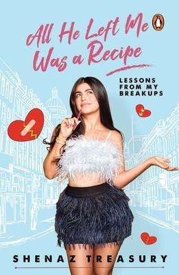 Shenaz Treasury: All He Left Me Was a Recipe, Buch
