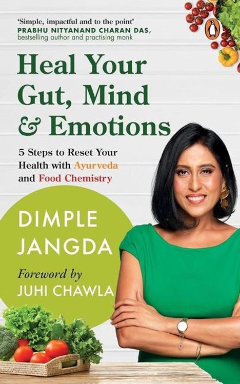 Dimple Jangda: Heal Your Gut, Mind &amp; Emotions, Buch