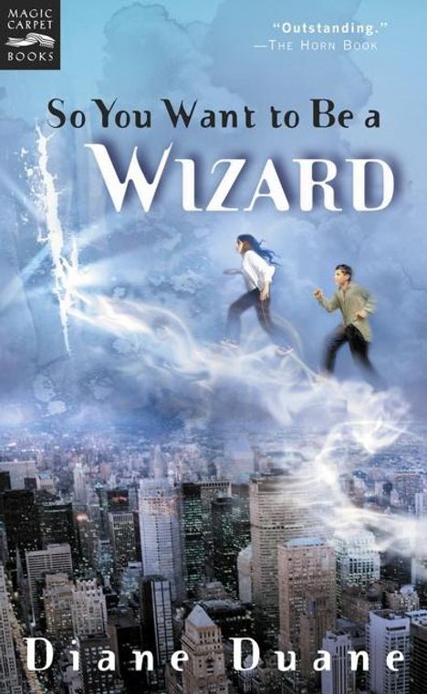 Diane Duane: So You Want to Be a Wizard, Buch