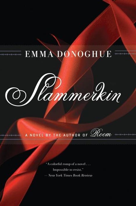 Emma Donoghue: Slammerkin, Buch