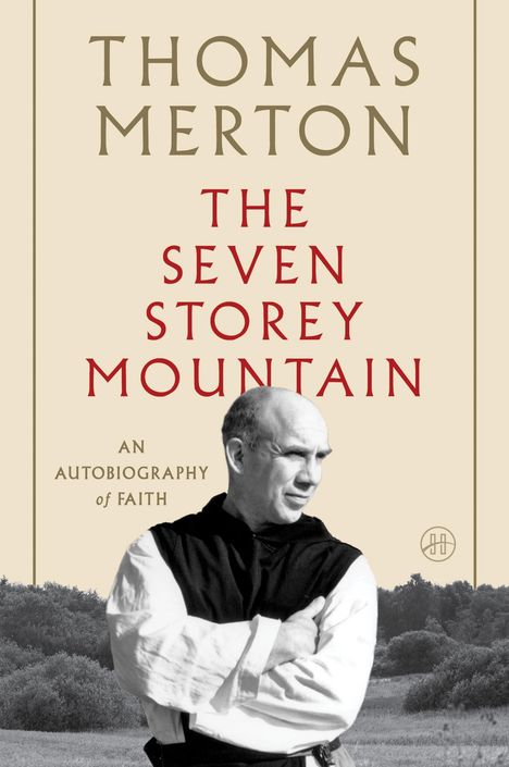 Thomas Merton: The Seven Storey Mountain, Buch