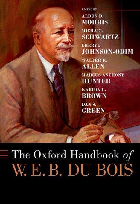 The Oxford Handbook of W. E. B. Du Bois, Buch