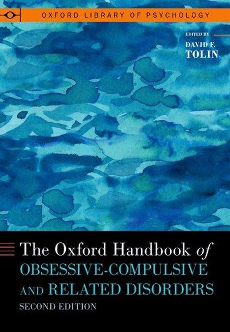 David F Tolin: The Oxford Handbook of Obsessive-Compulsive and Related Disorders, Buch