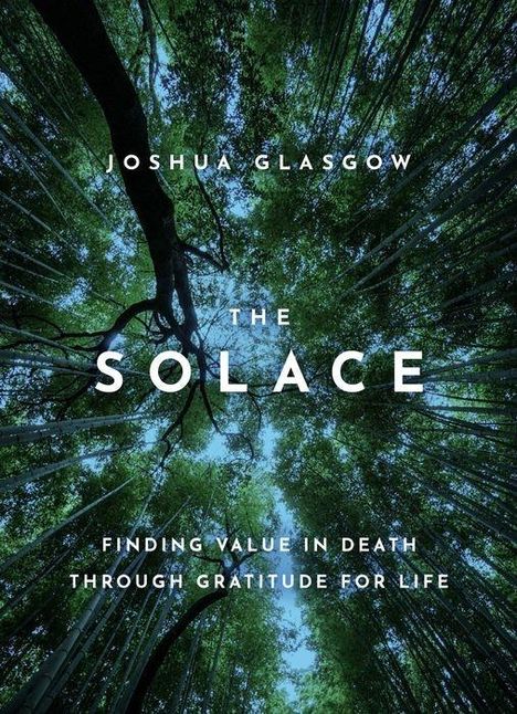 Joshua Glasgow: The Solace, Buch