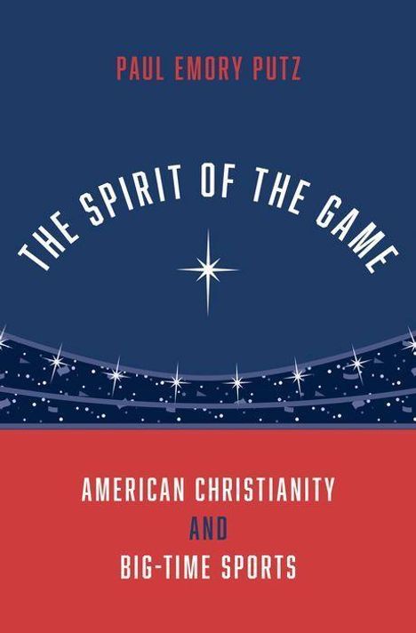 Paul Emory Putz: The Spirit of the Game, Buch