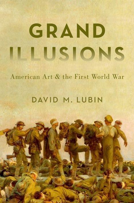 David M Lubin: Grand Illusions, Buch