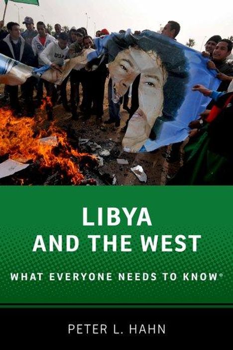 Peter L Hahn: Libya and the West, Buch