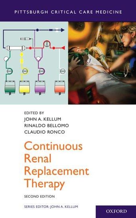 John A Kellum: Continuous Renal Replacement Therapy, Buch
