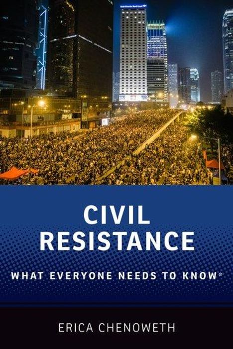 Erica Chenoweth: Civil Resistance, Buch