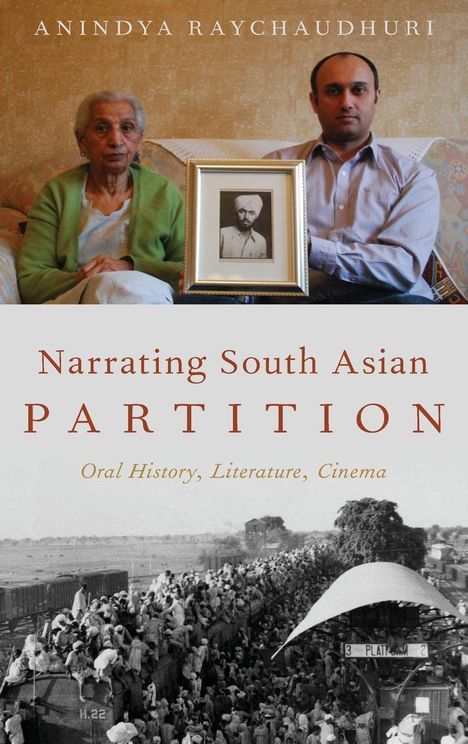 Anindya Raychaudhuri: Narrating South Asian Partition, Buch
