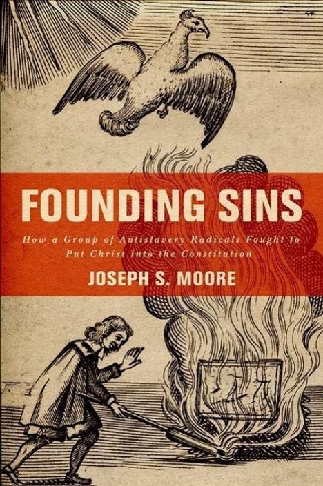 Joseph S Moore: Founding Sins, Buch