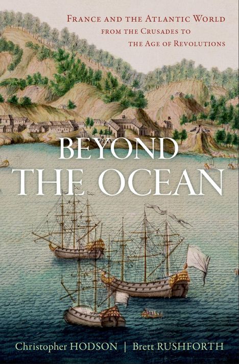 "Beyond the Ocean" groß im Vordergrund. Historische Illustration: Segelschiffe vor bewaldeten Hügeln und europäischer Küstenansicht.