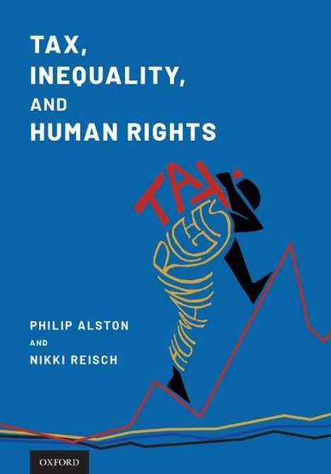 Philip Alston: Tax, Inequality, and Human Rights, Buch