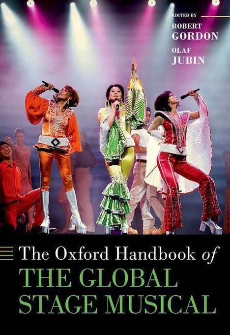 The Oxford Handbook of the Global Stage Musical, Buch