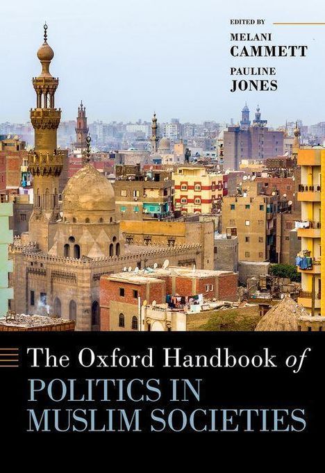 The Oxford Handbook of Politics in Muslim Societies, Buch