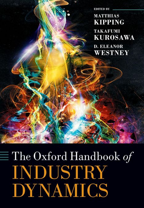 "The Oxford Handbook of Industry Dynamics" und Namen der Herausgeber. Bunte abstrakte Linien und Formen im Hintergrund.