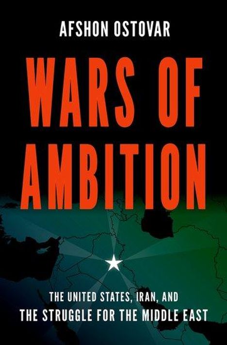 Afshon Ostovar: Wars of Ambition, Buch