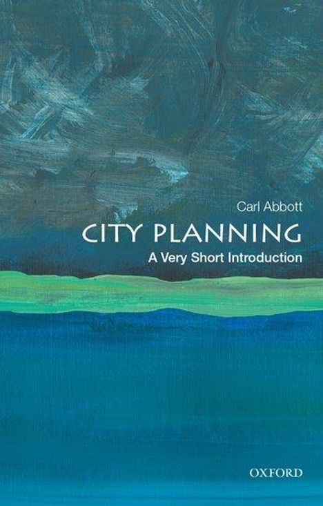 Carl Abbott: City Planning: A Very Short Introduction, Buch