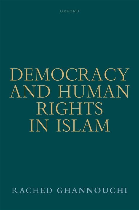 Buchtitel: "Democracy and Human Rights in Islam" von Rached Ghannouchi. Hintergrund in dunklem Grün.