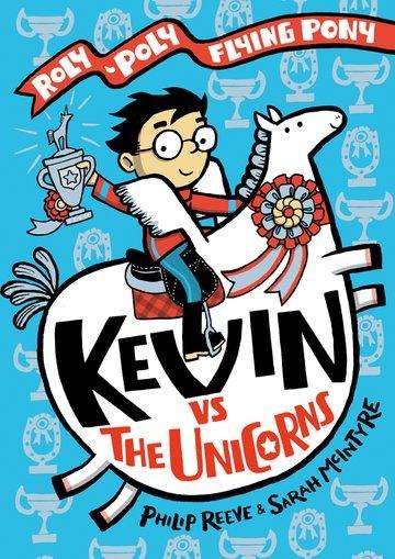Philip Reeve: Kevin vs the Unicorns, Buch
