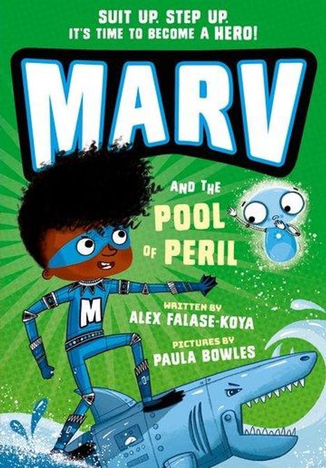 Alex Falase-Koya: Marv and the Pool of Peril: from the multi-award nominated Marv series, Buch