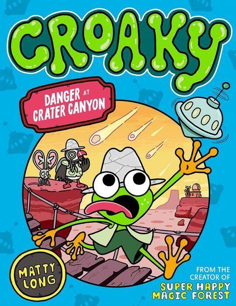 „DANGER AT CRATER CANYON“ und „CROAKY“ sind groß geschrieben. Eine grüne Froschfigur wirkt ängstlich im Comic-Stil.