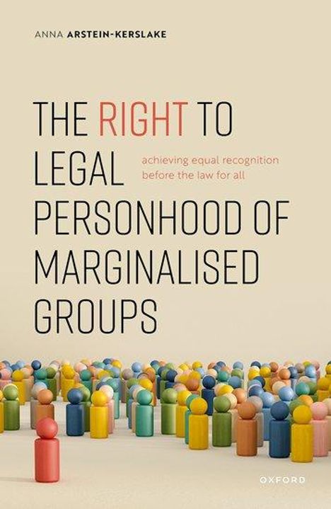 Anna Arstein-Kerslake: The Right to Legal Personhood of Marginalised Groups, Buch