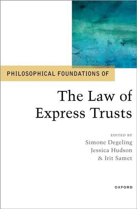 Philosophical Foundations of the Law of Express Trusts, Buch