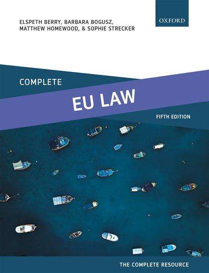 Barbara Bogusz: Complete EU Law, Buch