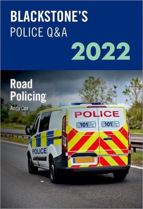 Andy Cox: Blackstone's Police Q&A Volume 3: Road Policing 2022, Buch