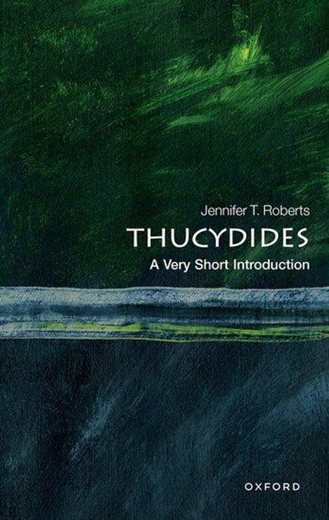 Jennifer T. Roberts: Thucydides: A Very Short Introduction, Buch