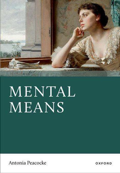 "Mental Means" steht in großen Buchstaben. Darunter eine Frau in historischen Kleidern, am Fenster sitzend, nachdenklich.