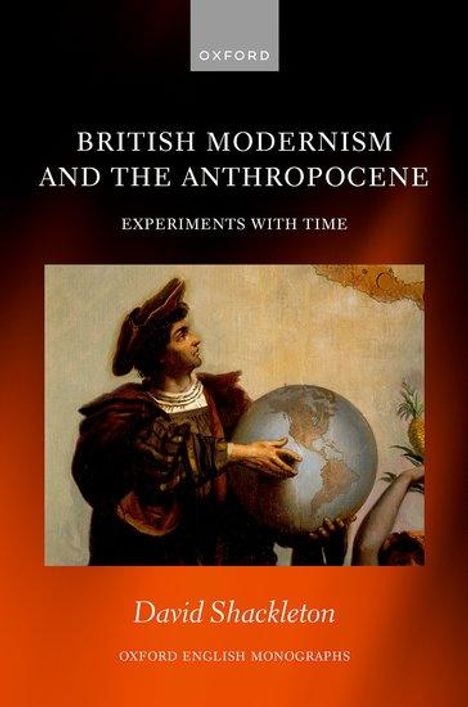 David Shackleton: British Modernism and the Anthropocene, Buch