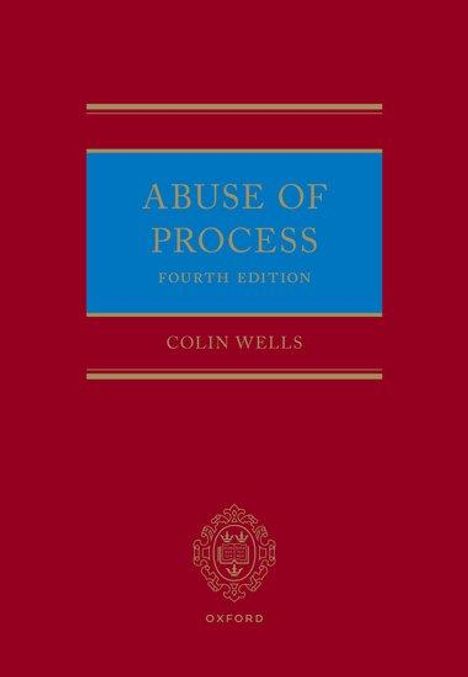 Colin Wells: Abuse of Process, Buch