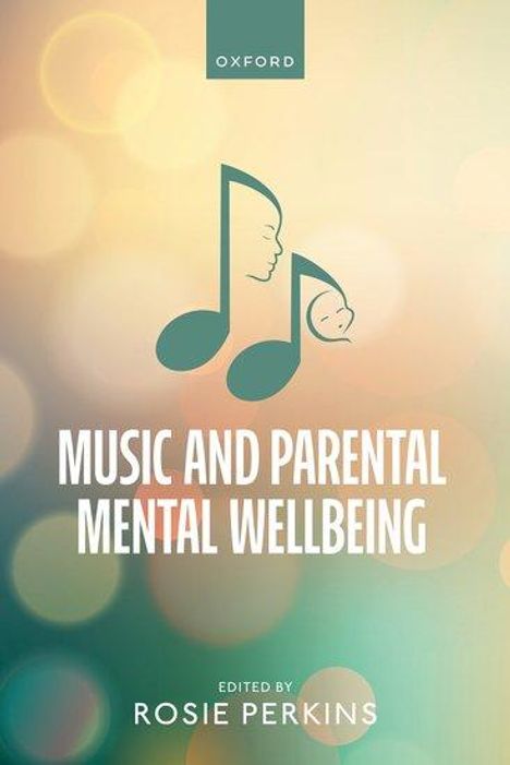 Music and Parental Mental Wellbeing, Buch