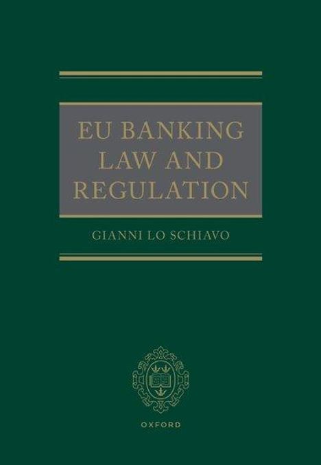 Lo Schiavo: EU Banking Law and Regulation, Buch