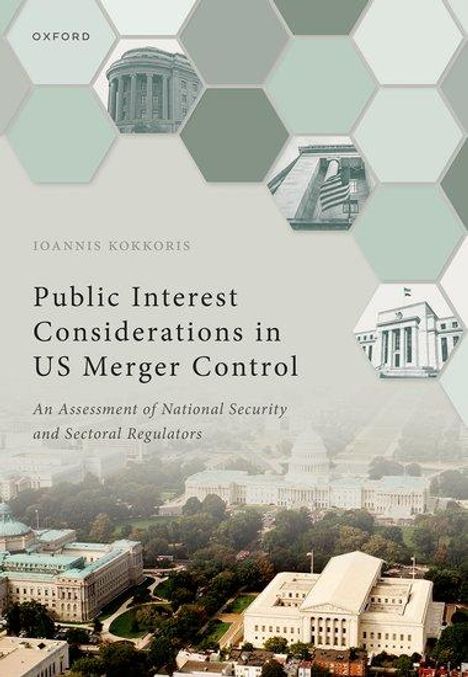 Ioannis Kokkoris: Public Interest Considerations in Us Merger Control, Buch