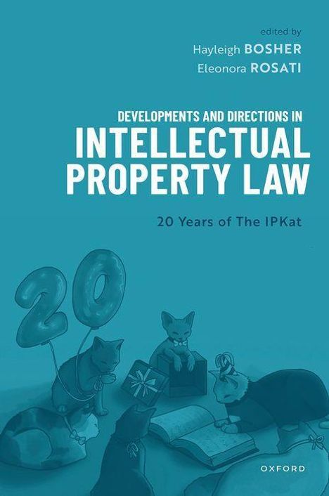 Developments and Directions in Intellectual Property Law, Buch